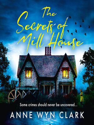 cover image of The Secrets of Mill House